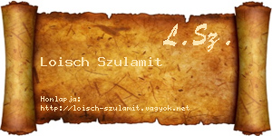 Loisch Szulamit névjegykártya